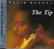 CD - David Murray - The Tip
