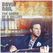 David Nail - The Sound of a Million Dreams