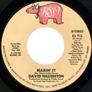 7inch Vinyl Single - David Naughton - Makin' It