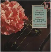 David Oistrach , Max Bruch , Wolfgang Amadeus Mozart - Violinkonzert G-Moll Op. 26 / Violinkonzert Nr. 3 G-Dur KV 216