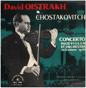 David Oistrach - Concerto Pour Violon Et Orchestre En la Mineur Op. 99