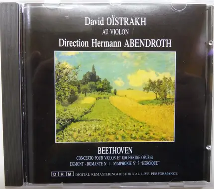 Beethoven - Concerto Pour Violon Et Orchestre Opus 61 / Egmont / Romance Nº 1 / Symphonie Nº 3 "Heroique"