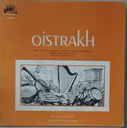David Oistrach / Igor Oistrach - Oistrakh (Mozart, Bach, Brahms, Bartok)