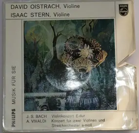 J. S. Bach - Violinekonzert E-dur / Konzert für zwei Violinen und Streichorchester a-moll