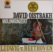 LP - David Oistrach , Ludwig Van Beethoven - Violinkonzert