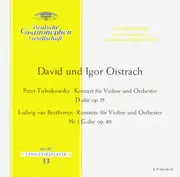 LP - Tchaikovsky / Beethoven (Oistrach) - Konzert Für Violine Und Orchester D-dur Op. 35 / Romanze Für Violine Und Orchester Nr. 1 G-dur Op. 40 - Tulip Rim / Club Edition / Mono