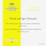 Tchaikovsky / Beethoven - Konzert Für Violine Und Orchester Op. 35 / Romanze Für Violine Und Orchester Nr. 1