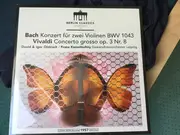 LP - Bach / Vivaldi - Konzert Für Zwei Violinen Und Orchester BWV 1043 / Concerto Grosso Op.3 Nr.8 Für Zwei Violinen Und Streichorchester
