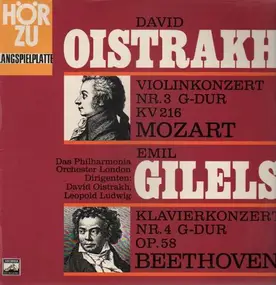 emil gilels - Mozart-Violinkonzert Nr.3 G-Dur / Beethoven-Klavierkonzert Nr.4 G-Dur op.58