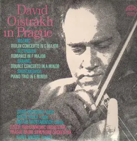 David Oistrakh - In Prague - Mozart, Beethoven, Brahms, Shostakovich