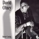 CD - David Olney - Border Crossing