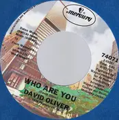 David Oliver - Who Are You / Southern Comfort
