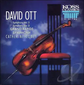 Ott - David Ott Symphony No.2 & 3