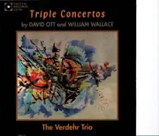 CD - David Ott / William Wallace - The Making of a Medium: Triple Concertos