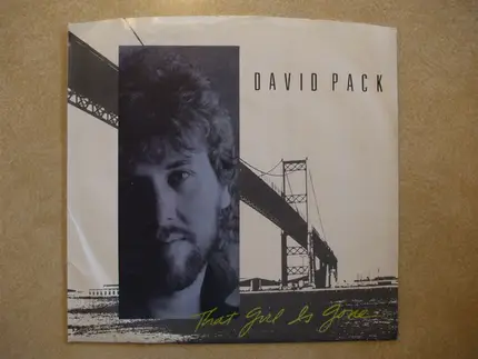 David Pack - That Girl Is Gone
