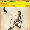 7inch Vinyl Single - David Parker - Barbara / Dance, Mary, Dance