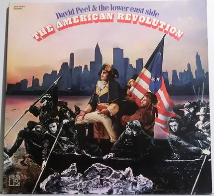 David Peel & The Lower East Side - The american revolution