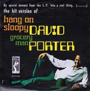 David Porter - Hang On Sloopy