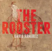 CD - David Ramirez - The Rooster - EP, Cardoboard, Still Sealed