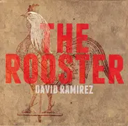 David Ramirez - The Rooster