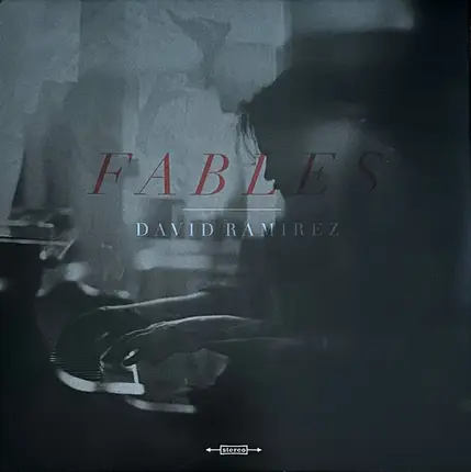 David Ramirez - Fables