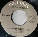 7inch Vinyl Single - David Rogers - All Heaven Breaks Loose