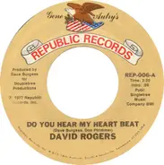 David Rogers - Do You Hear My Heart Beat