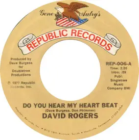 David Rogers - Do You Hear My Heart Beat