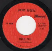 David Rogers - Need You