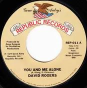 David Rogers - You And Me Alone / Time For Lovin'