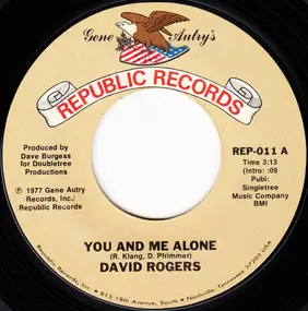 David Rogers - You And Me Alone / Time For Lovin'