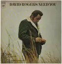 LP - David Rogers - Need You
