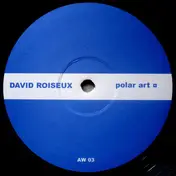 David Roiseux - Polar Art