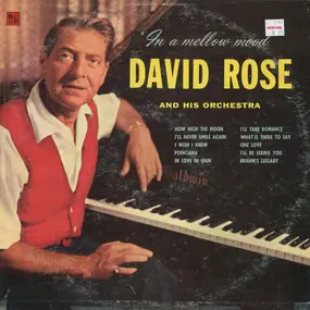 David Rose & His Orchestra - In A Mellow Mood