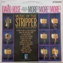 LP - David Rose & His Orchestra - More! More! More! Music Of The Stripper And Other Fun Songs For The Family