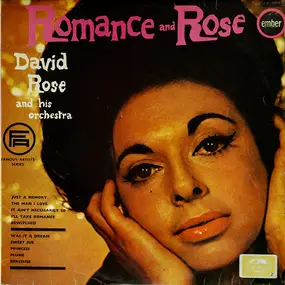 David Rose & His Orchestra - Romance And Rose