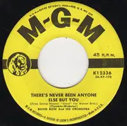 David Rose & His Orchestra - There's Never Been Anyone Else But You / Friendly Persuasion (Thee I Love)