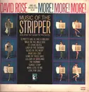 LP - David Rose & His Orchestra - More! More! More! Music Of The Stripper And Other Fun Songs For The Family