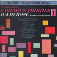 David Rose & His Orchestra - Songs Of The Fabulous Thirties Part 1