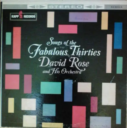 David Rose & His Orchestra - Songs Of The Fabulous Thirties