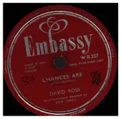 David Ross - Wanderin' Eyes / Chances Are