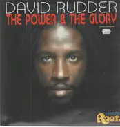 David Rudder & Charlies Roots - The Power & The Glory