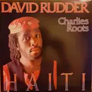 LP - David Rudder & Charlies Roots - Haiti
