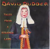 David Rudder - Tales from a Strange Land