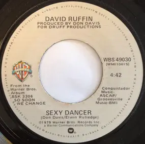 David Ruffin - Sexy Dancer / Break My Heart
