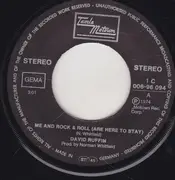 7inch Vinyl Single - David Ruffin - Me And Rock & Roll (Are Here To Stay) / Smiling Faces Sometimes