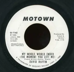 David Ruffin - My Whole World Ended (The Moment You Left Me)