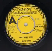 David Santo - Jingle Down A Hill / Rising Of Scorpio