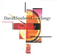 David Sanborn - Love Songs