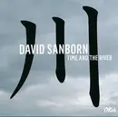 CD - David Sanborn - Time And The River